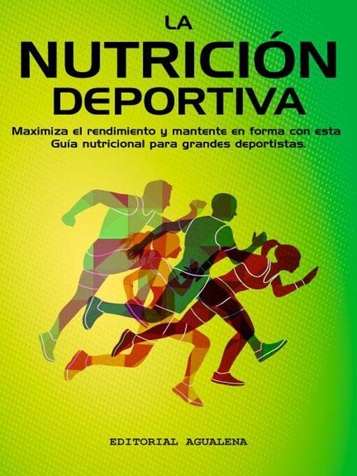 Title details for Nutricion Deportiva by Editorial Agualena - Available